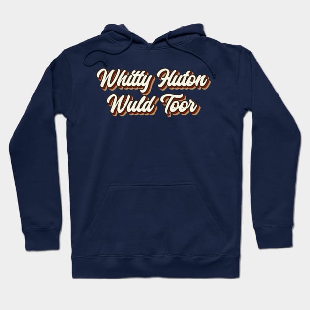 Whitty Hutton Wuld Toor - Martin Lawrence Hoodie by DesginsDone